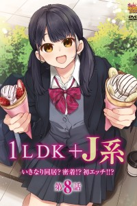 1LDK + JK Ikinari Doukyo? Micchaku!? Hatsu Ecchi!!? Episode 8 Subbed